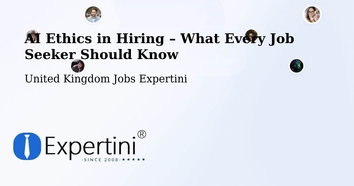 AI Ethics in Recruitment & Hiring – Ramsbottom - Ramsbottom, United Kingdom Jobs Expertini