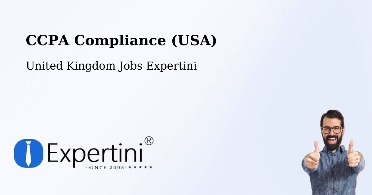 CCPA Privacy Rights & Compliance Notice – Ramsbottom - United Kingdom Jobs Expertini