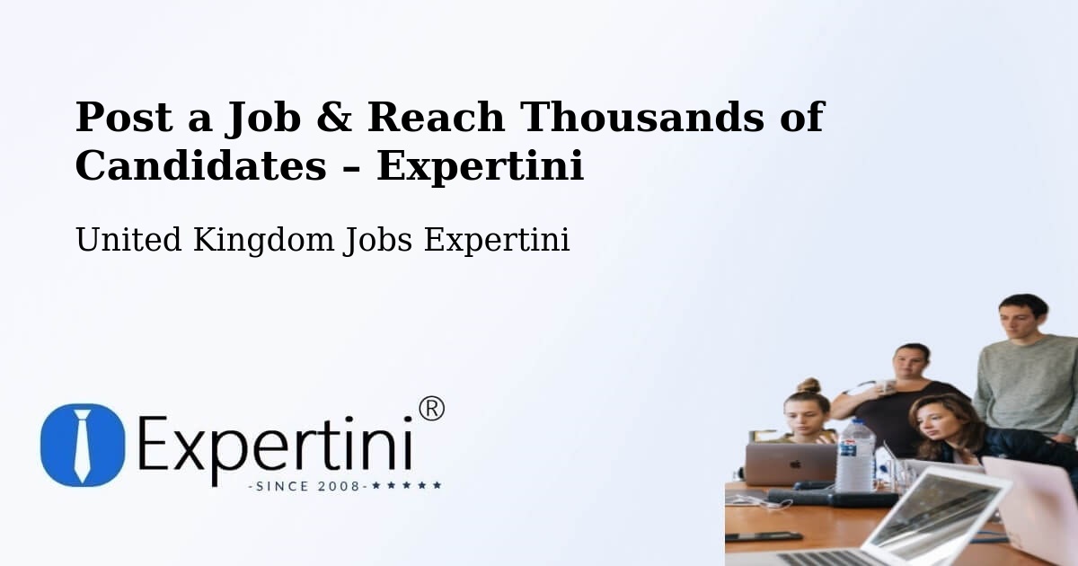 Post a Job in Ramsbottom – Hire the Right Talent - Ramsbottom, United Kingdom Jobs Expertini