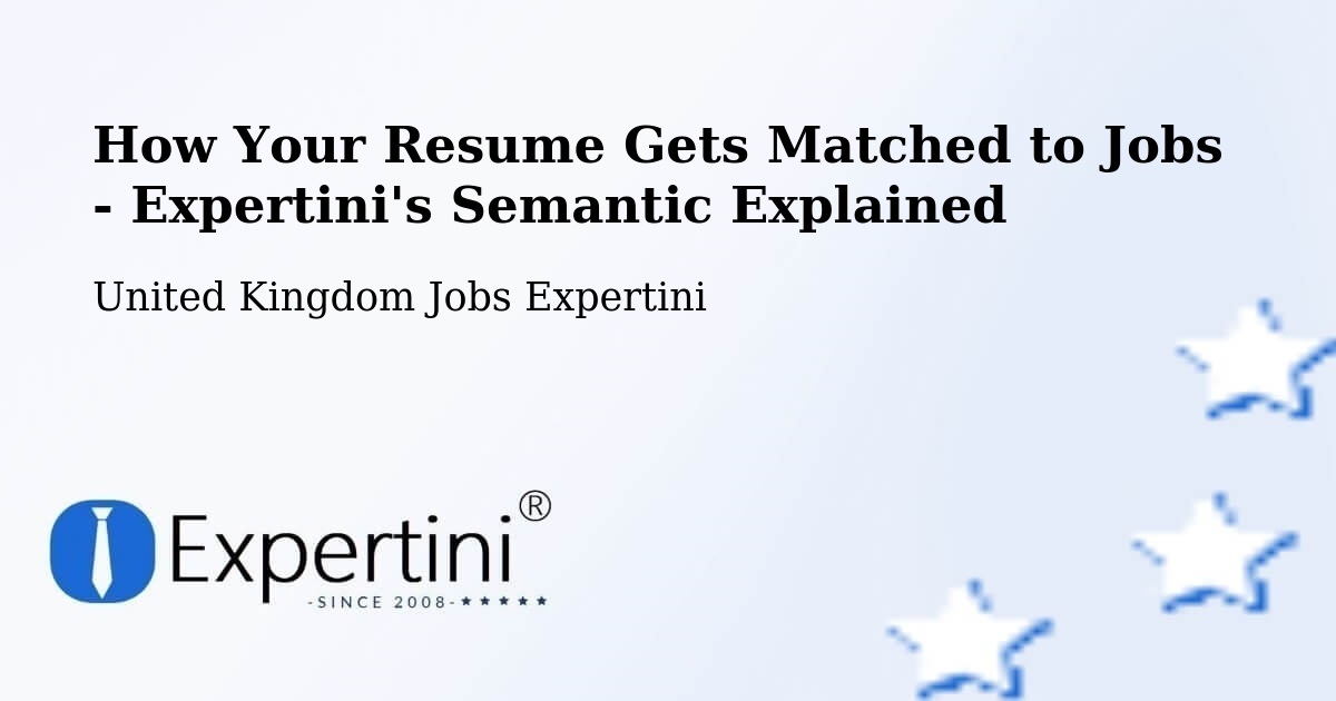 Resume Matching Technology Overview – Ramsbottom - United Kingdom Jobs Expertini