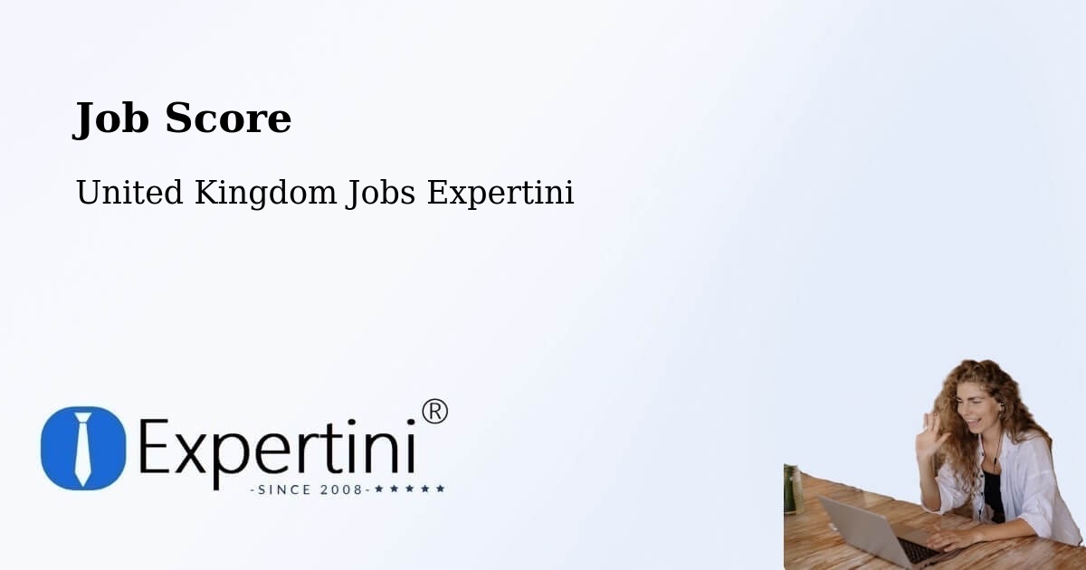 Job Score & Job Description Score Tool – Ramsbottom - United Kingdom Jobs Expertini