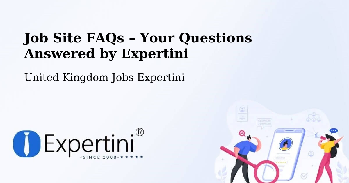Job Site FAQs – Frequently Asked Questions – Ramsbottom - Ramsbottom, United Kingdom Jobs Expertini